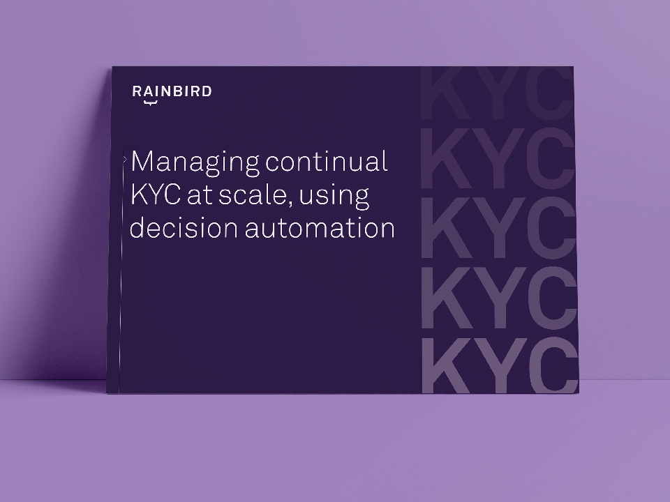 Managing continual KYC at scale, using decision automation