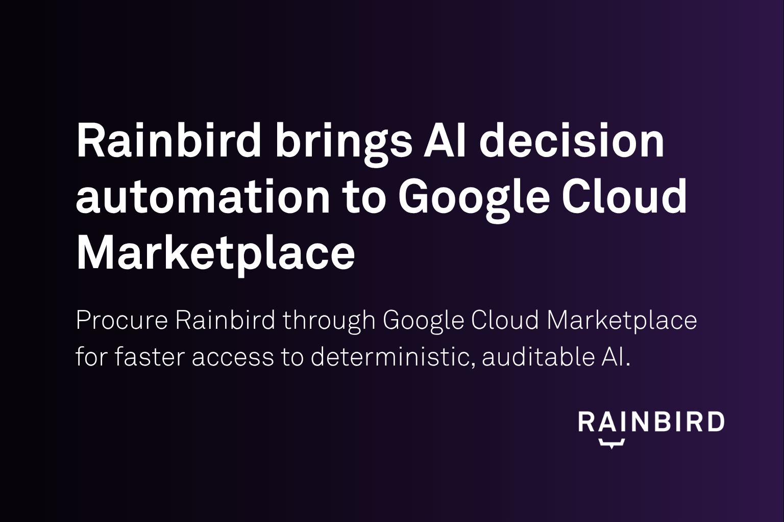 Rainbird is now available on Google Cloud Marketplace